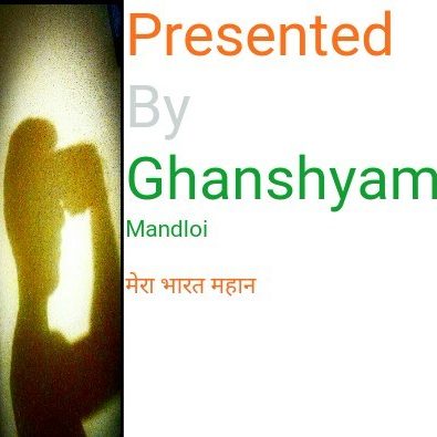 Ghanshyam Mandloi Welcomes You